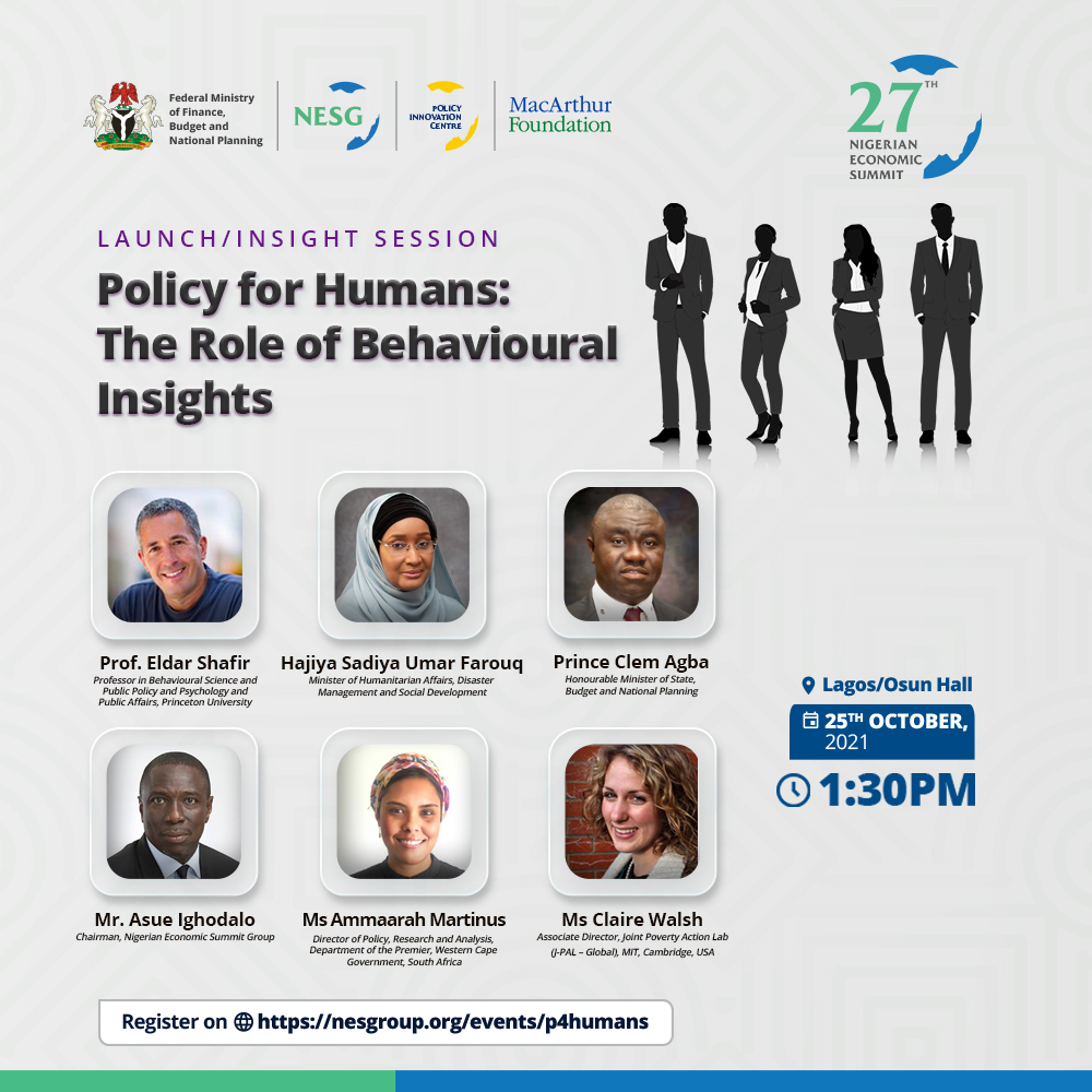 Policy for Humans: The Role of Behavioural Insights, The Nigerian Economic Summit Group, The NESG, think-tank, think, tank, nigeria, policy, nesg, africa, number one think in africa, best think in nigeria, the best think tank in africa, top 10 think tanks in nigeria, think tank nigeria, economy, business, PPD, public, private, dialogue, Nigeria, Nigeria PPD, NIGERIA, PPD